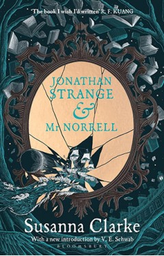 Jonathan Strange &amp; Mr Norrell: 20th Anniversary Edition